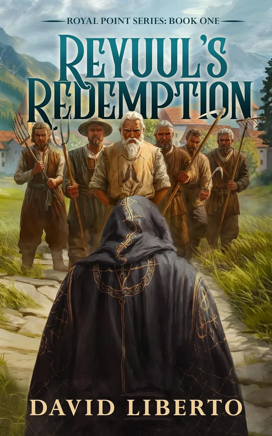 Reyuul's Redemption by David Liberto