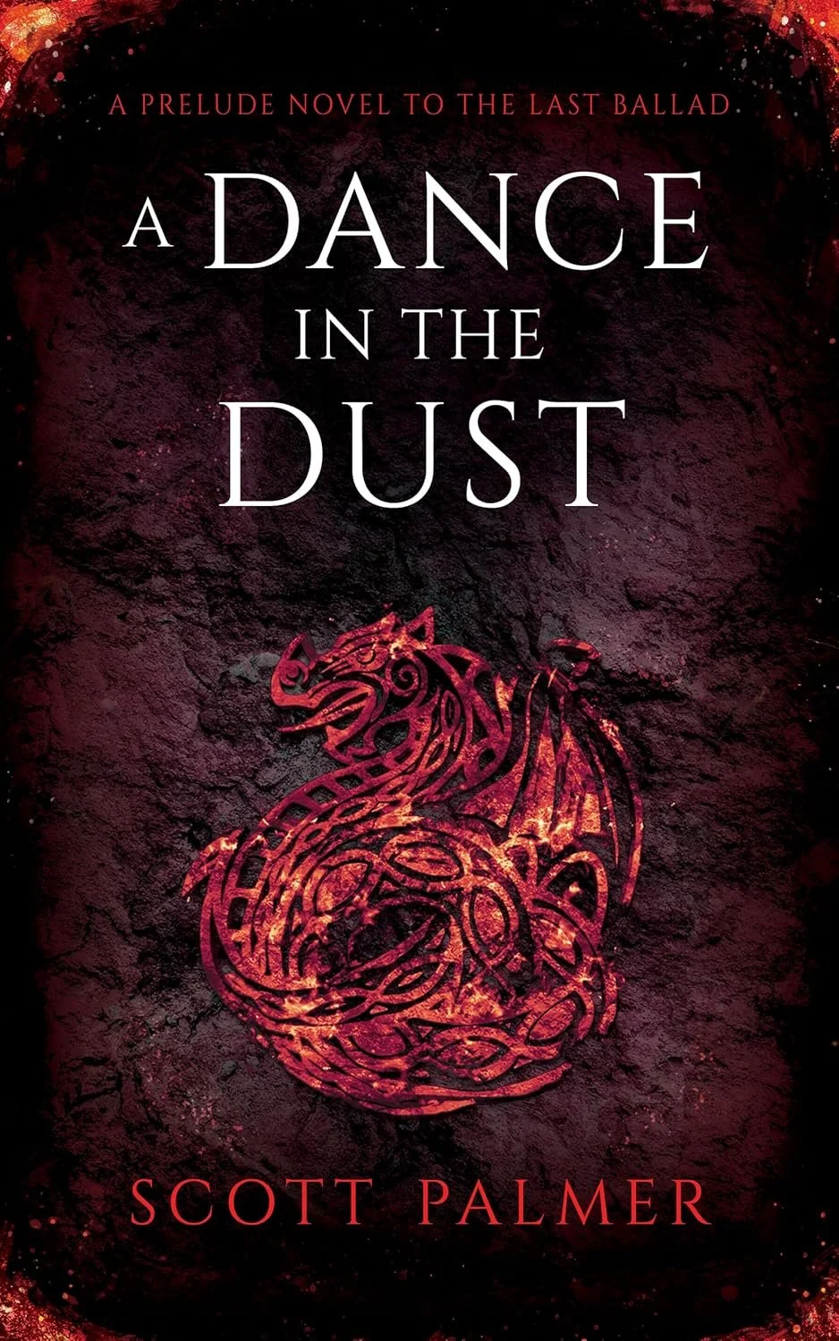 A Dance in the Dust by Scott Palmer