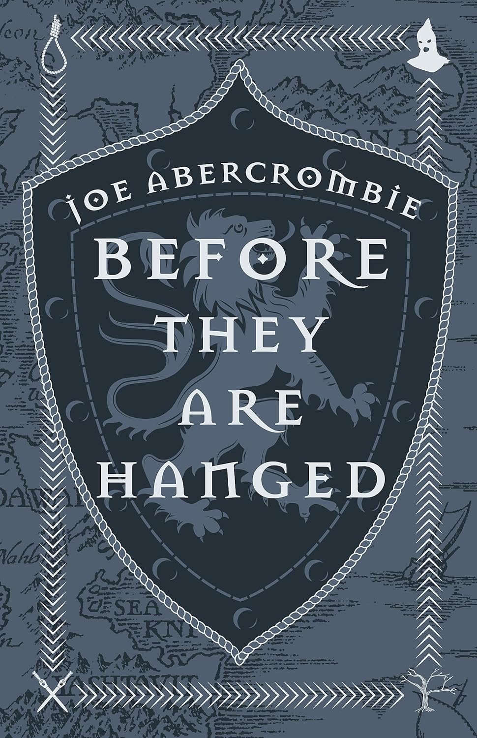Before They Are Hanged by Joe Abercrombie