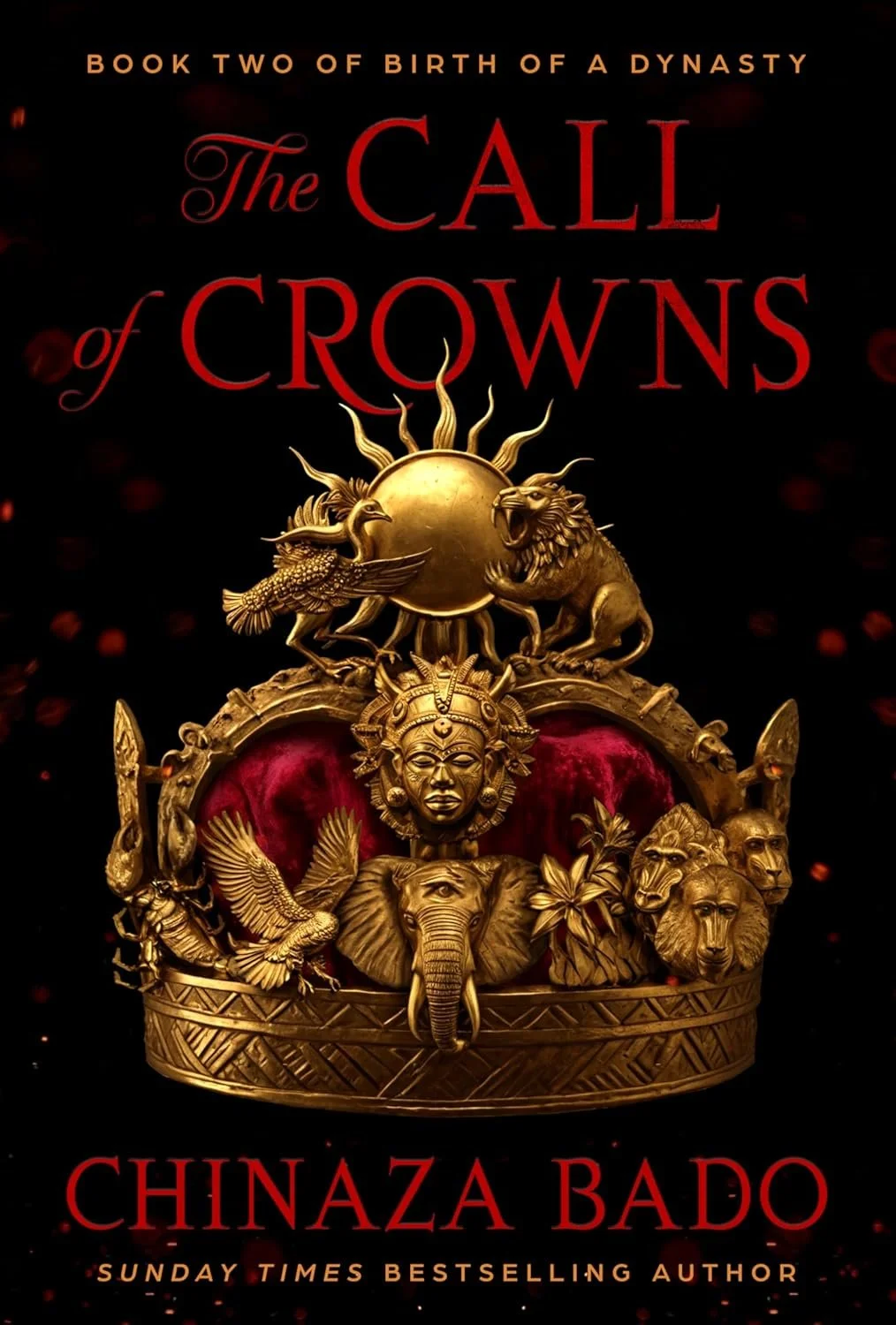 The Call of Crowns by Chinaza Bado