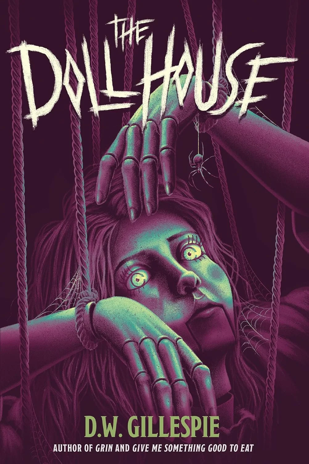 The Doll House by D.W. Gillespie