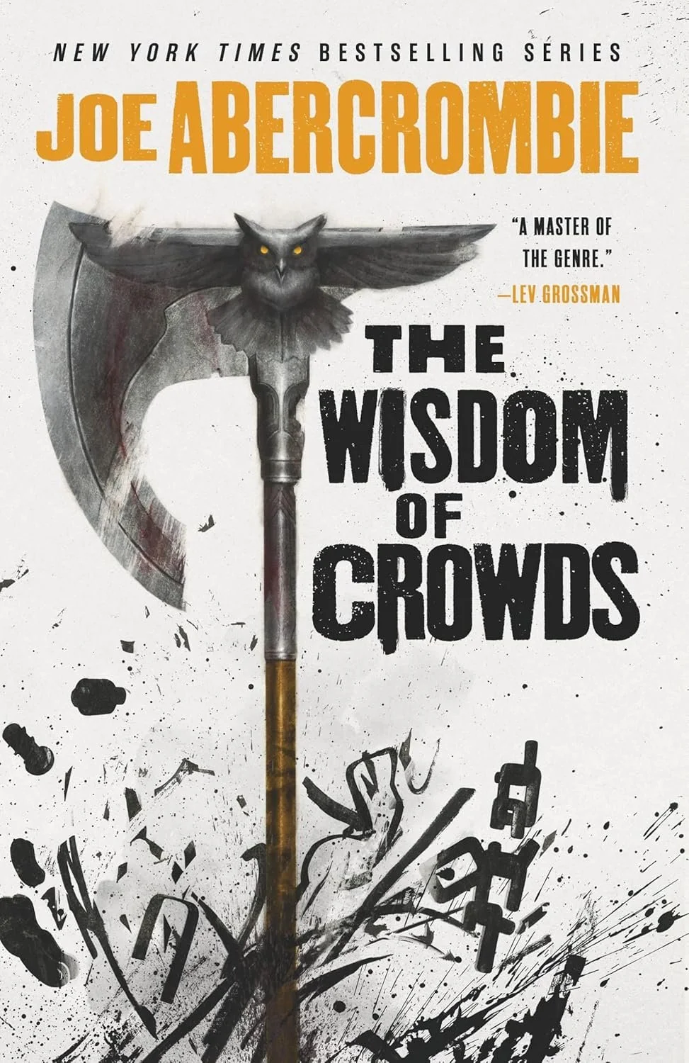 The Wisdom of Crowds by Joe Abercrombie