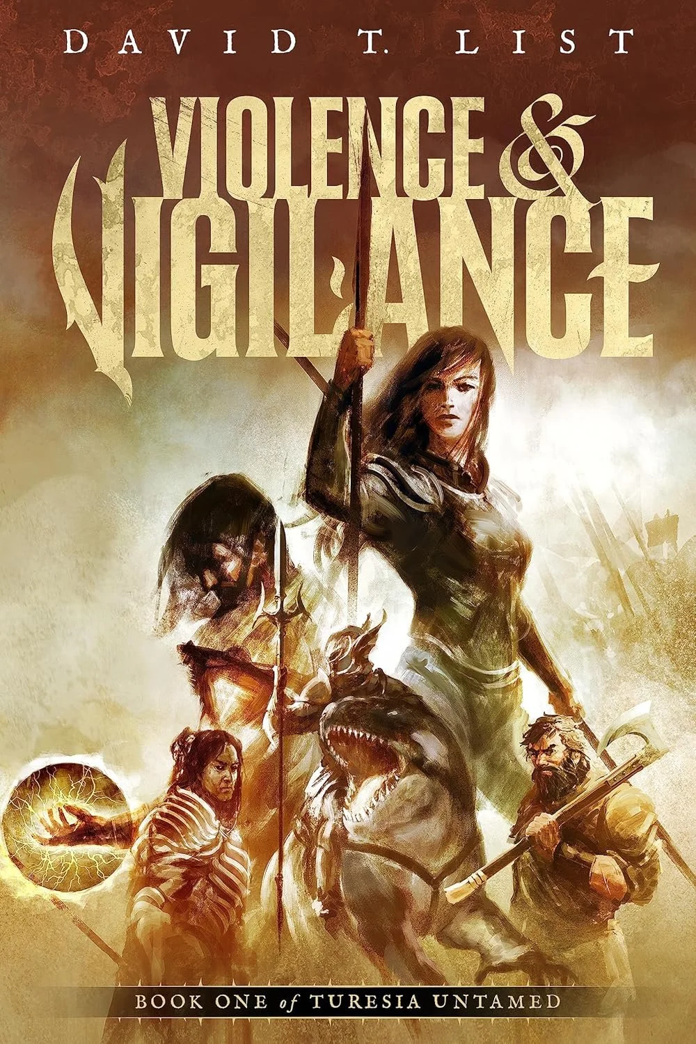 Violence & Vigilance by David T. List