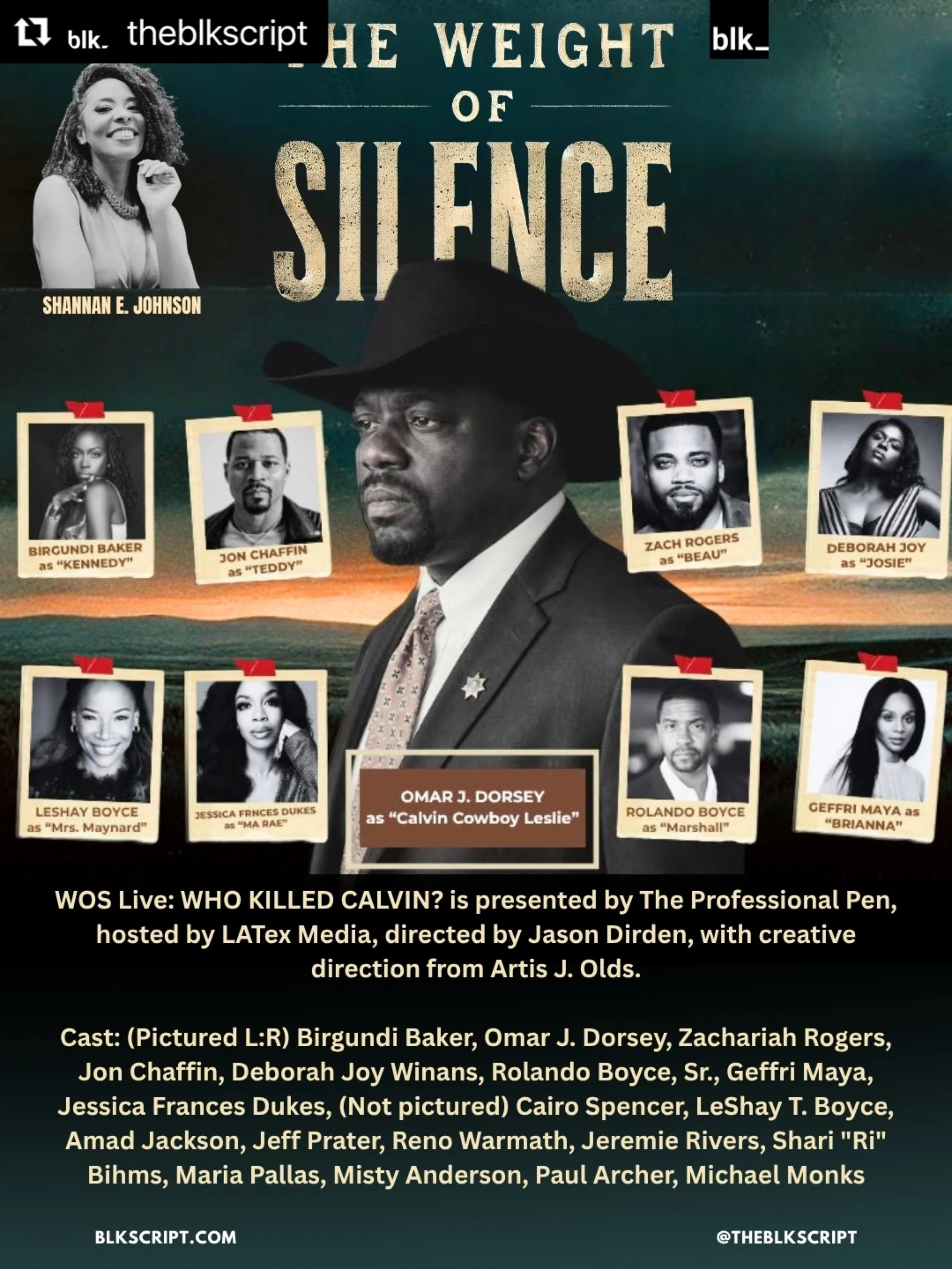 Who did it?!???

#Repost @theblkscript with @use.repost
・・・
Black Cowboy Murder Mystery By Shannan E. Johnson Sets Cast For Live Staged Reading 

EXCLUSIVE: Writers are now seeking non-traditional routes into a system that requires them to wear multi