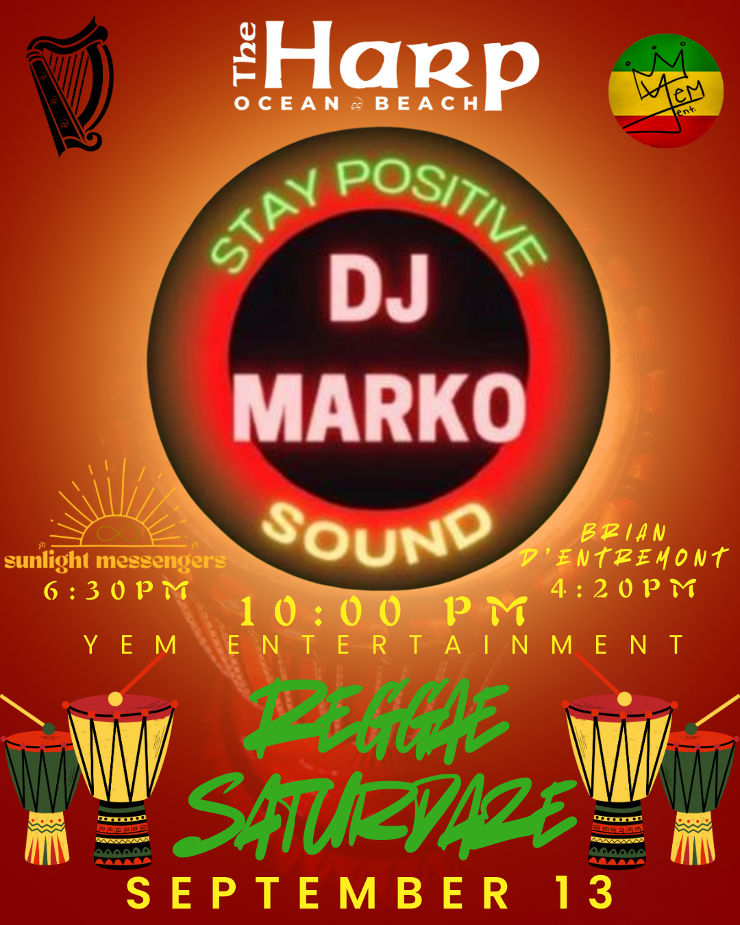 YEM Entertainment Presents Reggae Saturdaze