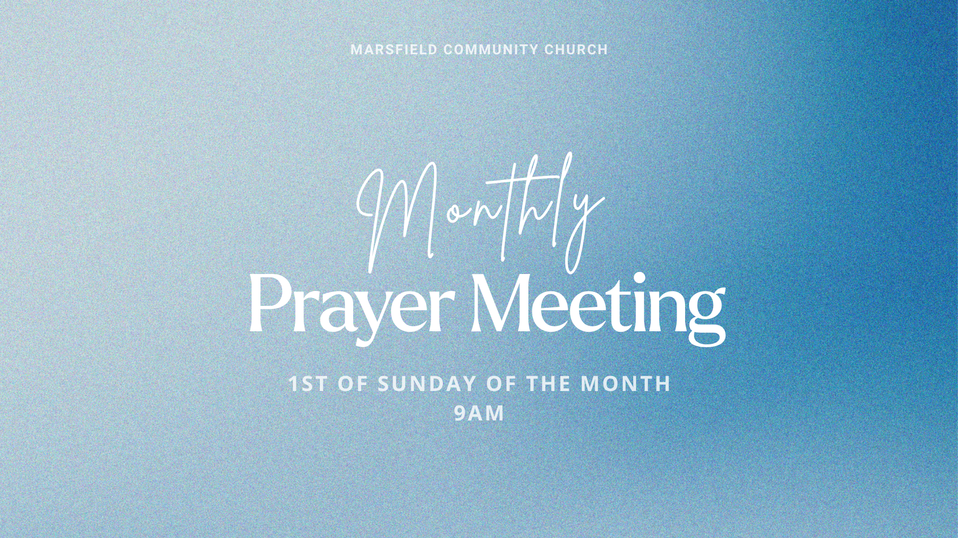 Monthly Prayer Meeting