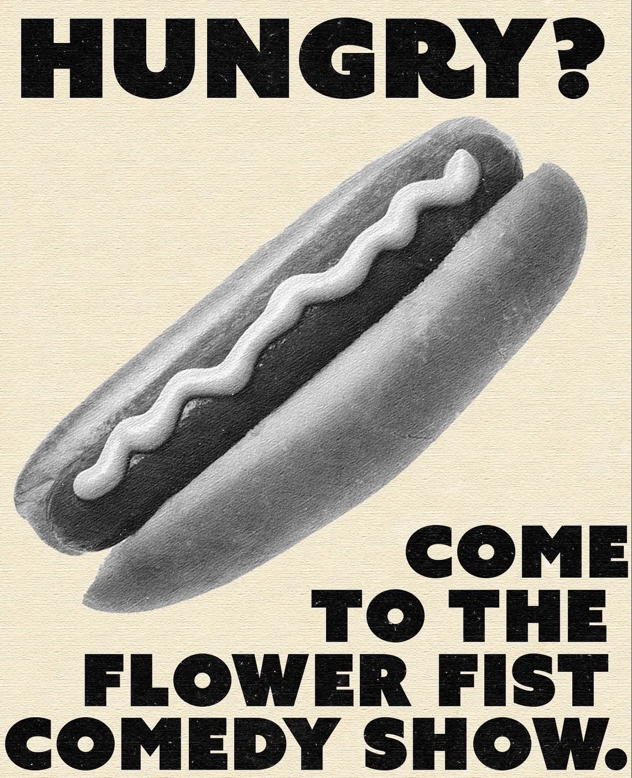 Flower Fist Comedy Show
