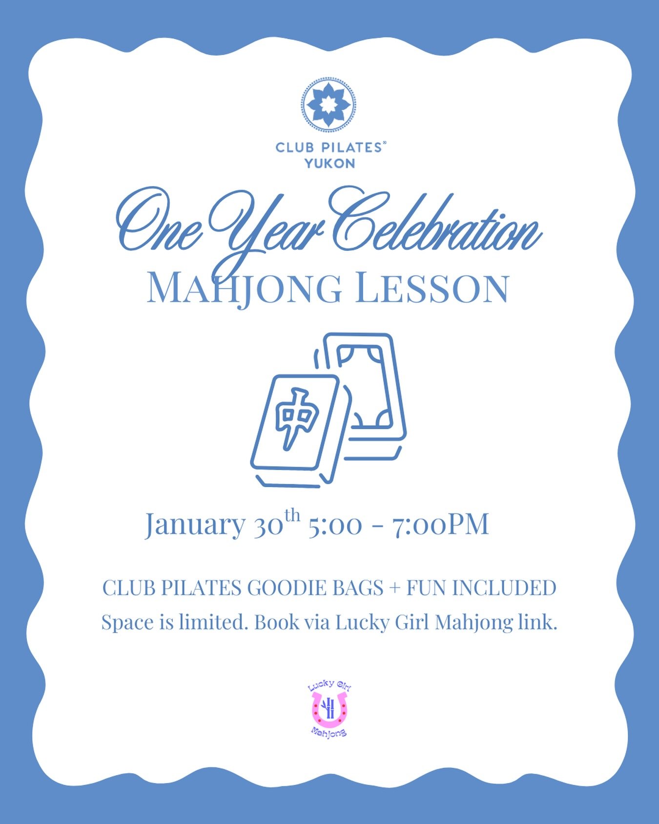 Join us to celebrate one year of @clubpilatesyukon!! 

We are hosting a beginner mahjong lesson with Club Pilates Yukon on January 30th at 5:00! 

Attendees will get a Club Pilates goodie bag and a Lucky Girl beginner basics card! 

Link in @luckygir