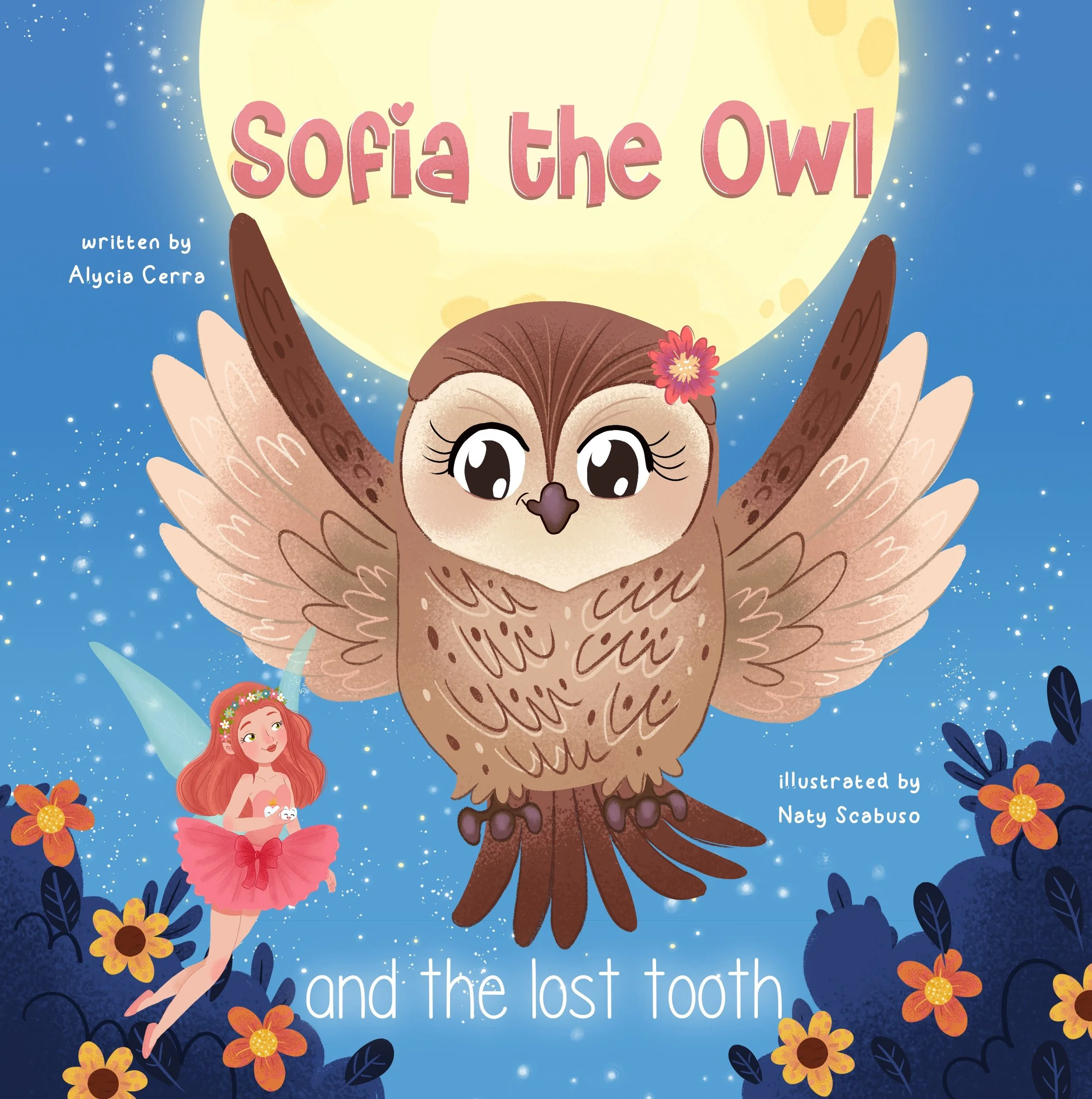 Sofia the Owl and the Lost Tooth - Board Book