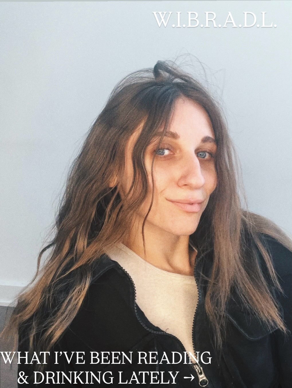 WHAT I&rsquo;VE BEEN READING &amp; DRINKING LATELY 🫀

If you know me, you know there are a few things I am truly and completely obsessed with. At the top of that list (topped only by my partner) are books &amp; hot beverages 📖🍵

Enter WIBRADL, a n