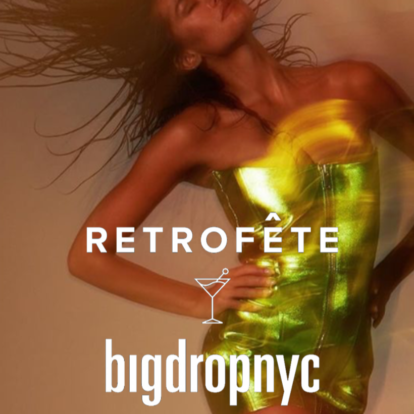 BIGDROPNYC X REFROFETE