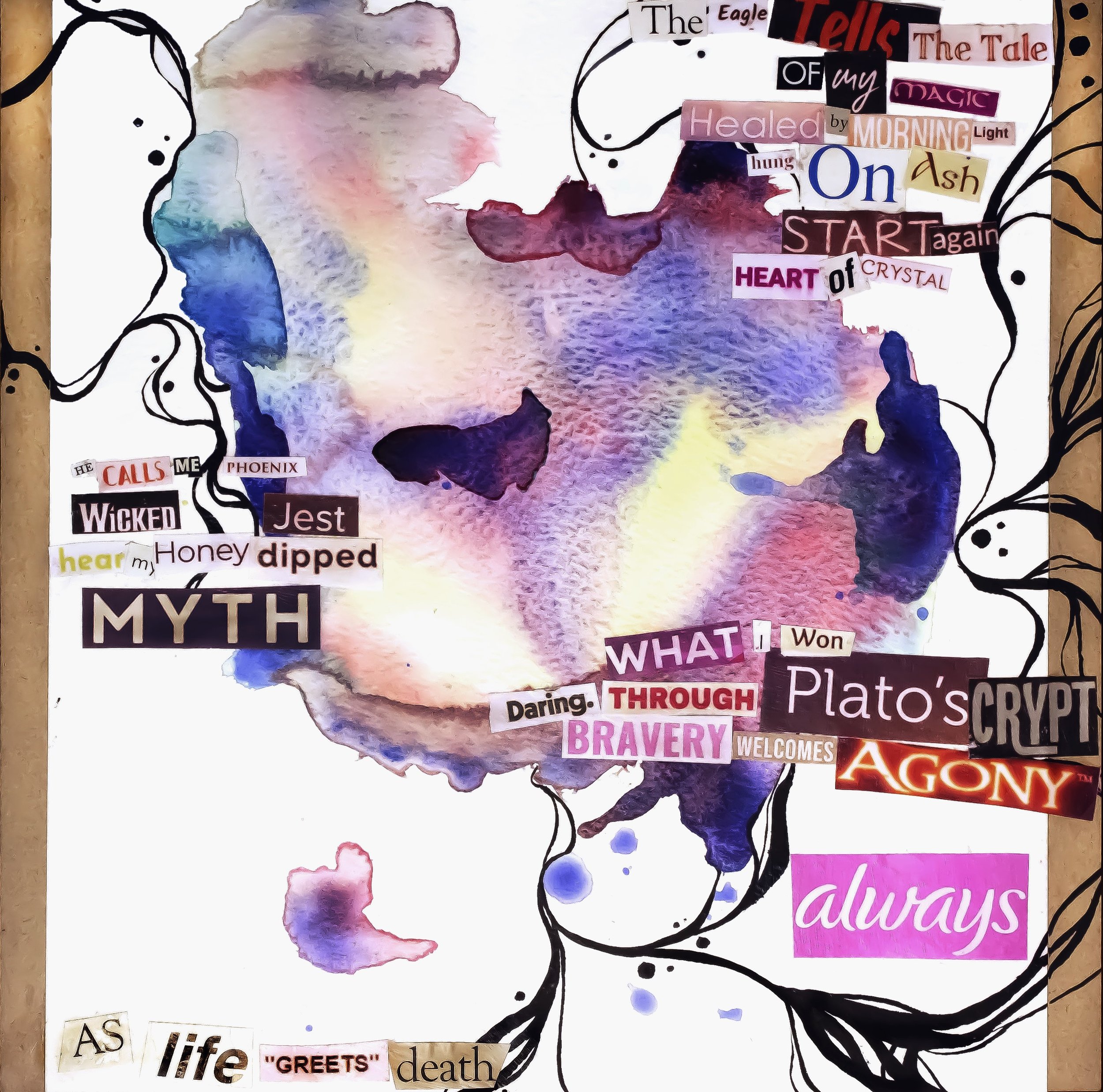 Poem created from cutout words with multicolored inkblot and black ink