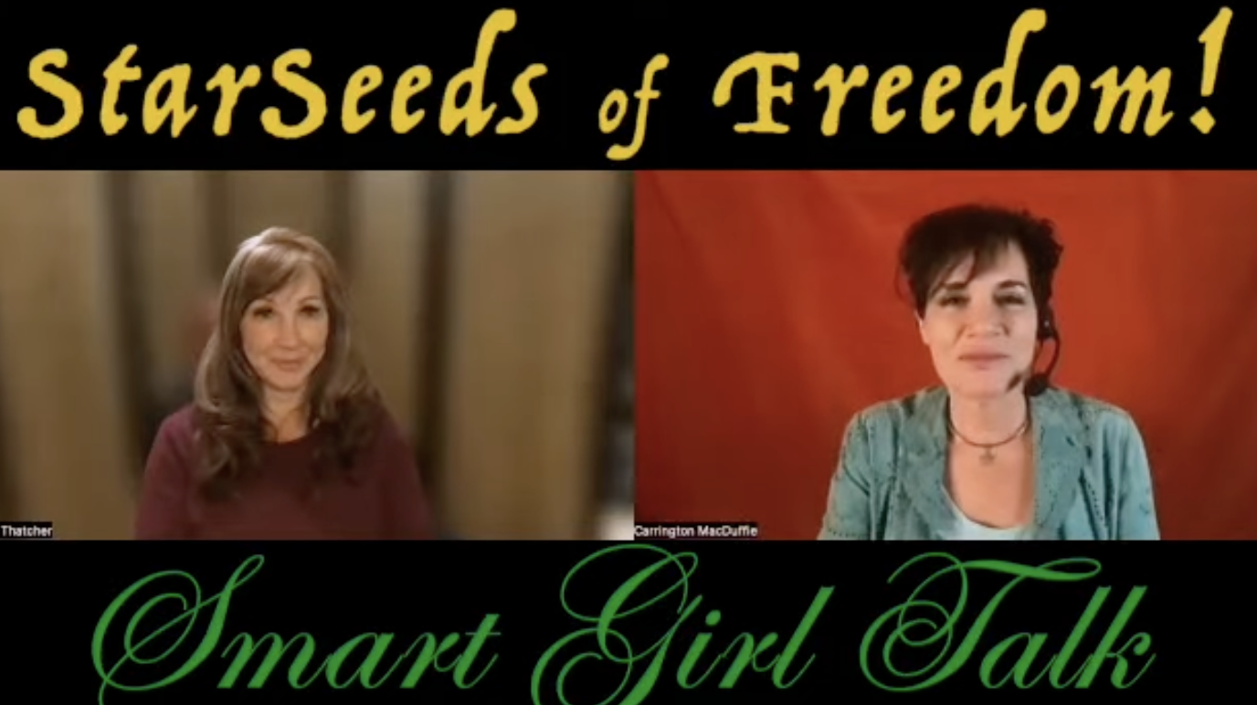StarSeeds of Freedom! "Smart Girl Talk" feat. Oregon State Sen. Kim Thatcher