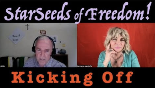 StarSeeds of Freedom! Kicking Off: JIM WILLIE joins Carrington MacDuffie