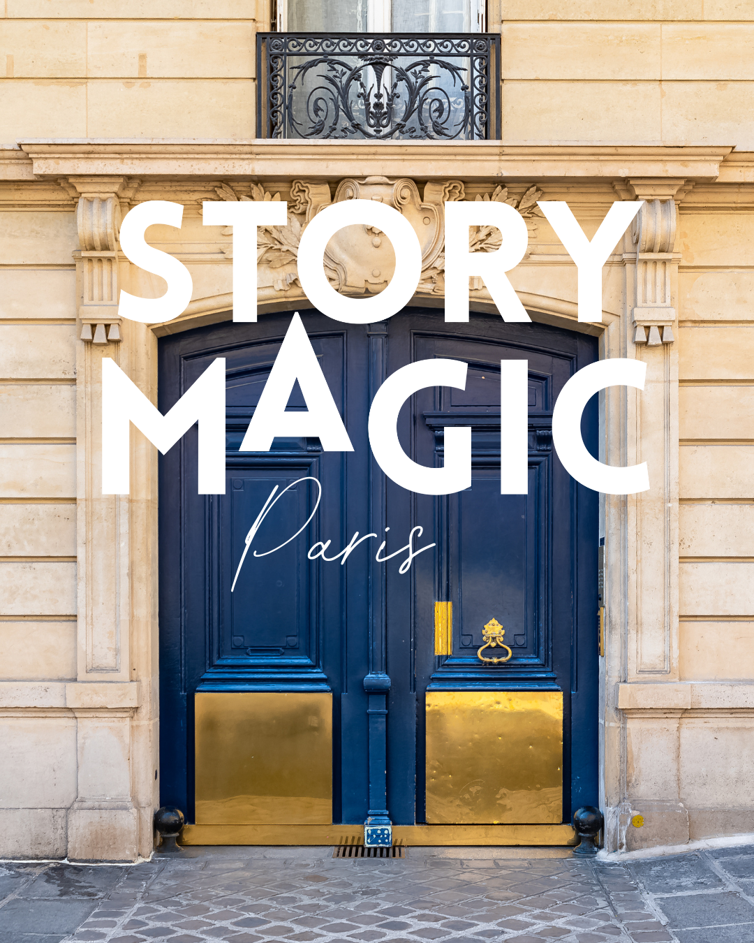 Door in Paris with the words "Story Magic Paris."
