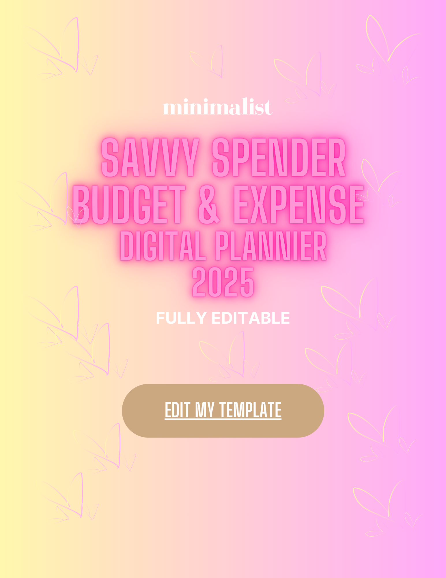SAVVY SPENDER & BUDGET DIGITAL PLANNER