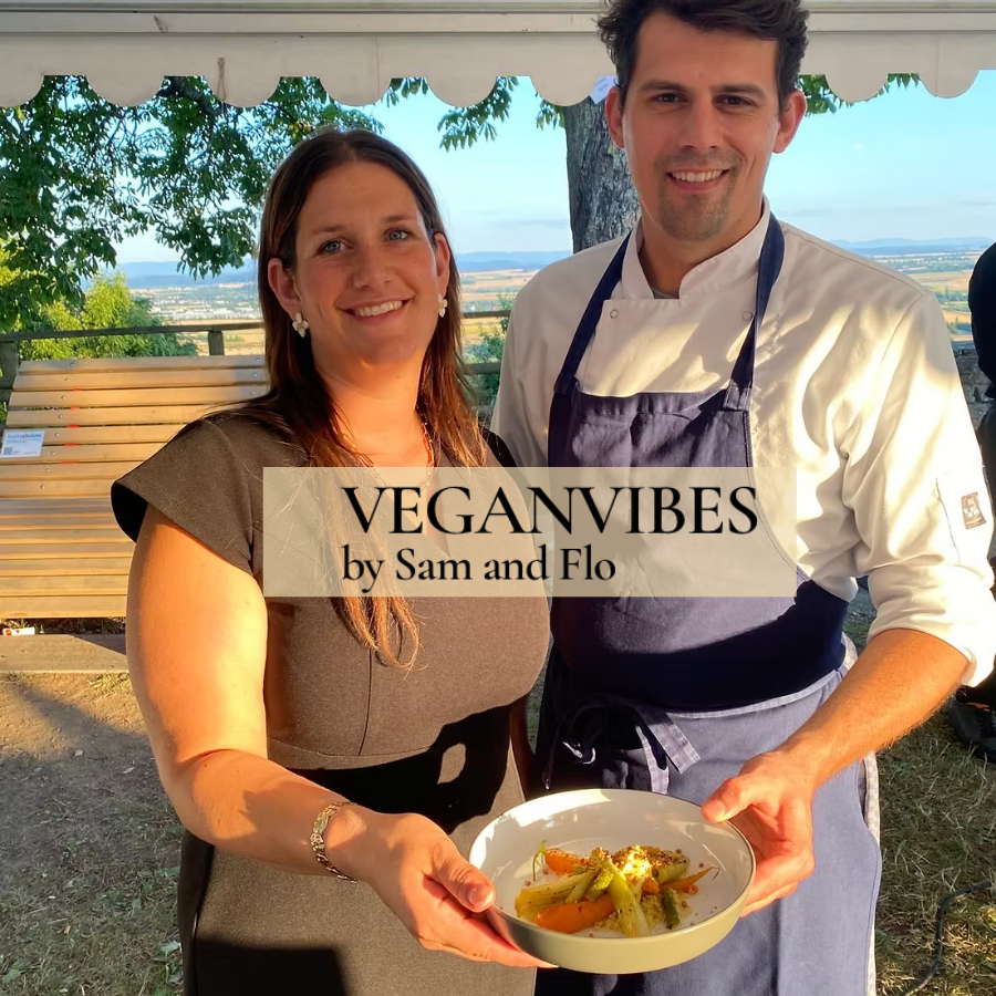 27. MÄRZ 2026 VEGAN VIBES BY SAM &amp; FLO“ FRÜHLINGSMENÜ &amp; WEINBEGLEITUNG” 