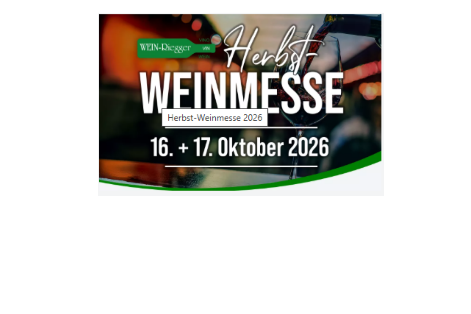 HERBST-WEINMESSE WEIN-RIEGGER - VILLINGEN-SCHWENNINGEN