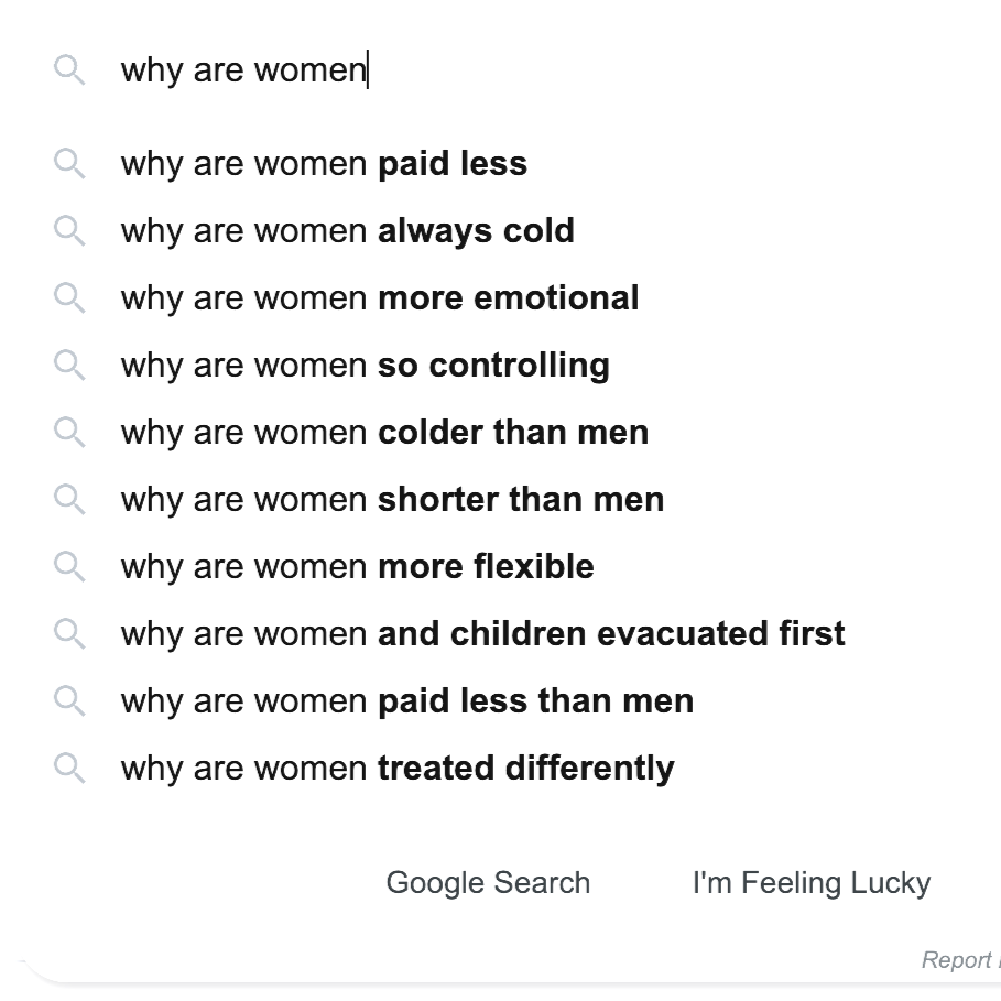 05.10.22+why+are+women+Google+search.png