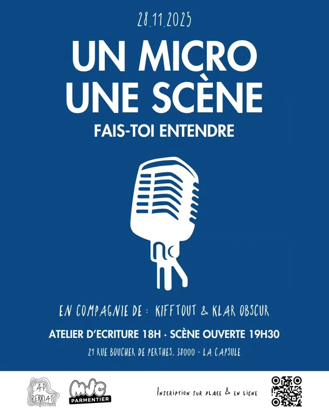 [1 MICRO 1 SC&Egrave;NE - SC&Egrave;NE OUVERTE]
Derni&egrave;re &eacute;dition de l'ann&eacute;e 2025, cette sc&egrave;ne ouverte aux arts oratoires accueille les personnes d&eacute;butantes comme exp&eacute;riment&eacute;es pour venir se faire enten
