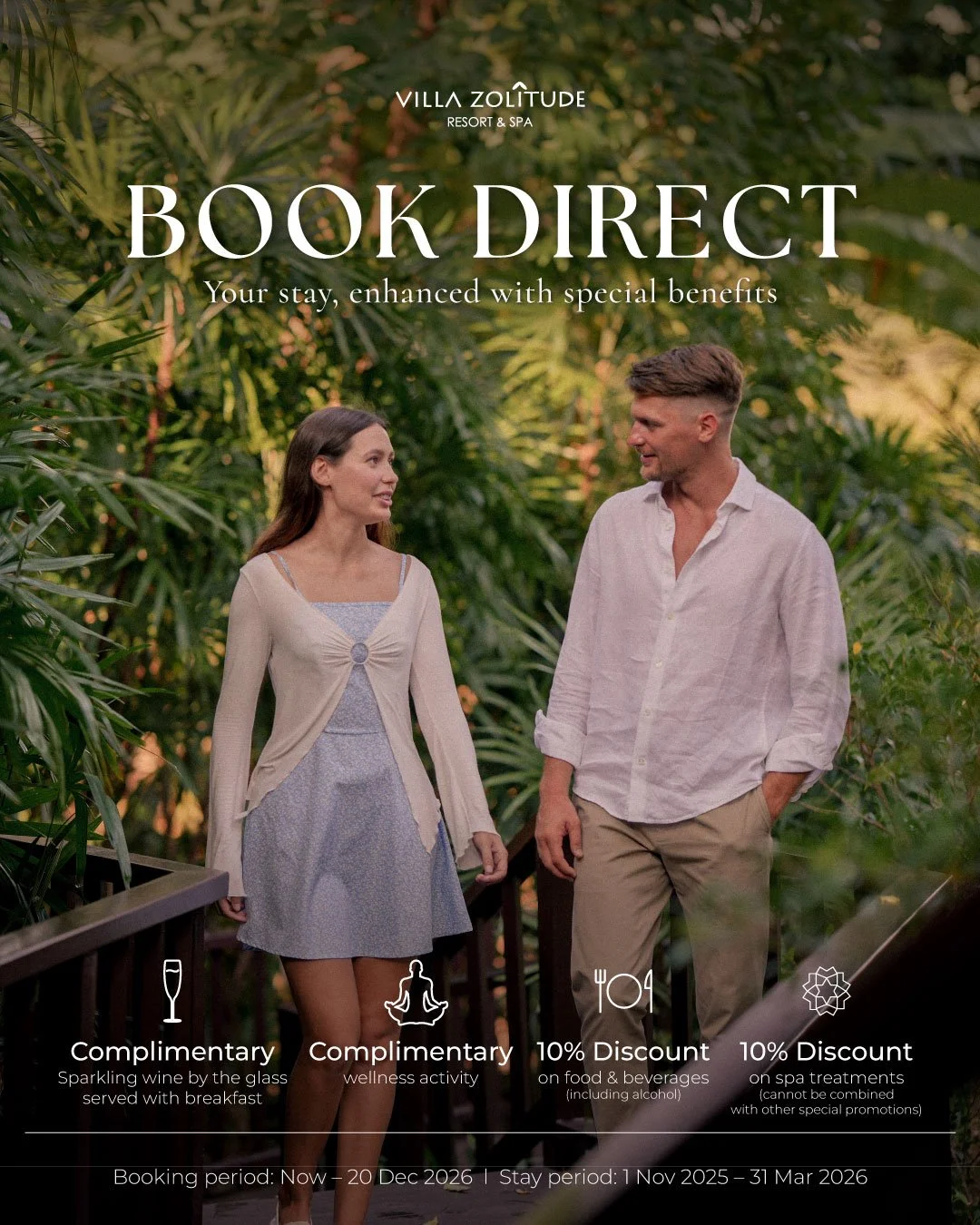 🌿 Book Direct &amp; Get More Benefits 🌿
Experience a tranquil escape with exclusive privileges &mdash; from complimentary sparkling wine at breakfast and rejuvenating morning wellness activities to in-villa indulgences like floating breakfasts, aft