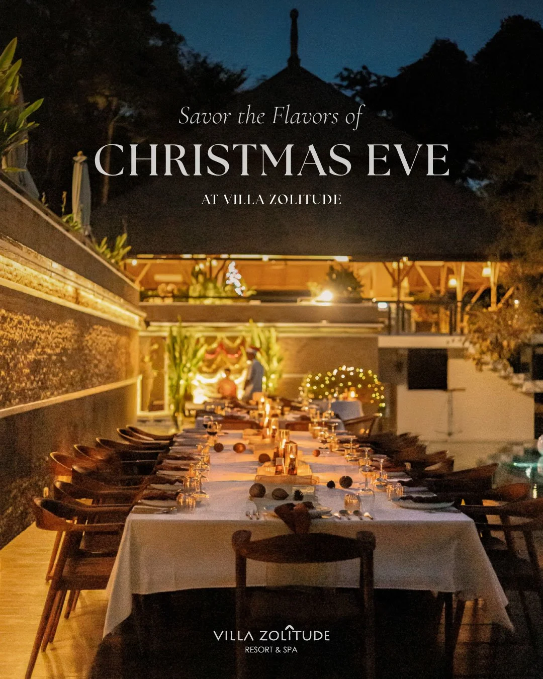 ✨ Don&rsquo;t Miss Our Christmas Eve Celebration at Villa Zolitude! ✨
 Join us under the stars by our main pool for a magical night of festive flavors:

🍸 Welcome drink | 🥩 Surf &amp; Turf for two | 🍰 Canap&eacute;s &amp; desserts
🏷️ Price: THB 5