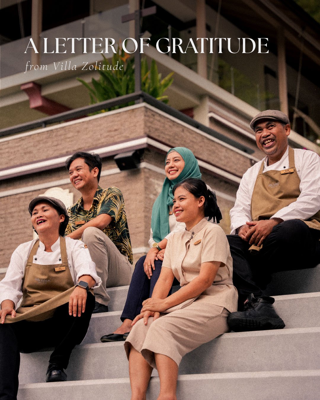 A Letter of Gratitude from Villa Zolitude

A New Year letter written with our heartfelt gratitude 🤍
Thank you for being part of our journey.
As we welcome the New Year, we wish you peace, joy, and many beautiful moments ahead.

-

Book Now for Perfe