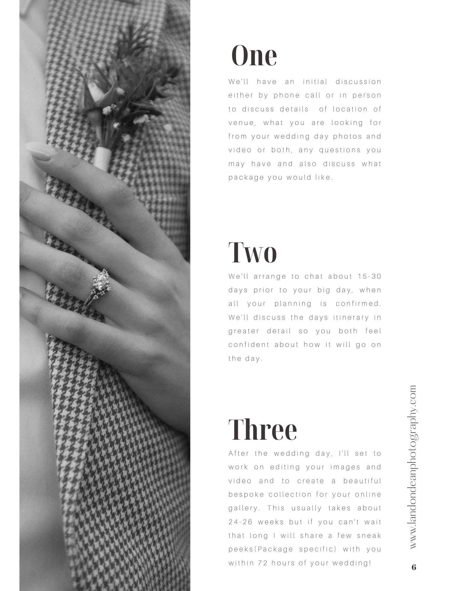 Black and white image featuring a close-up of a person holding their lapel with a visible diamond ring on their finger, alongside a text layout describing a three-step wedding photography process. Each step outlines tasks such as scheduling discussio