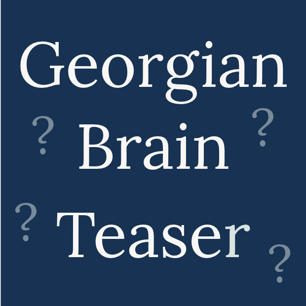 A Georgian brain teaser