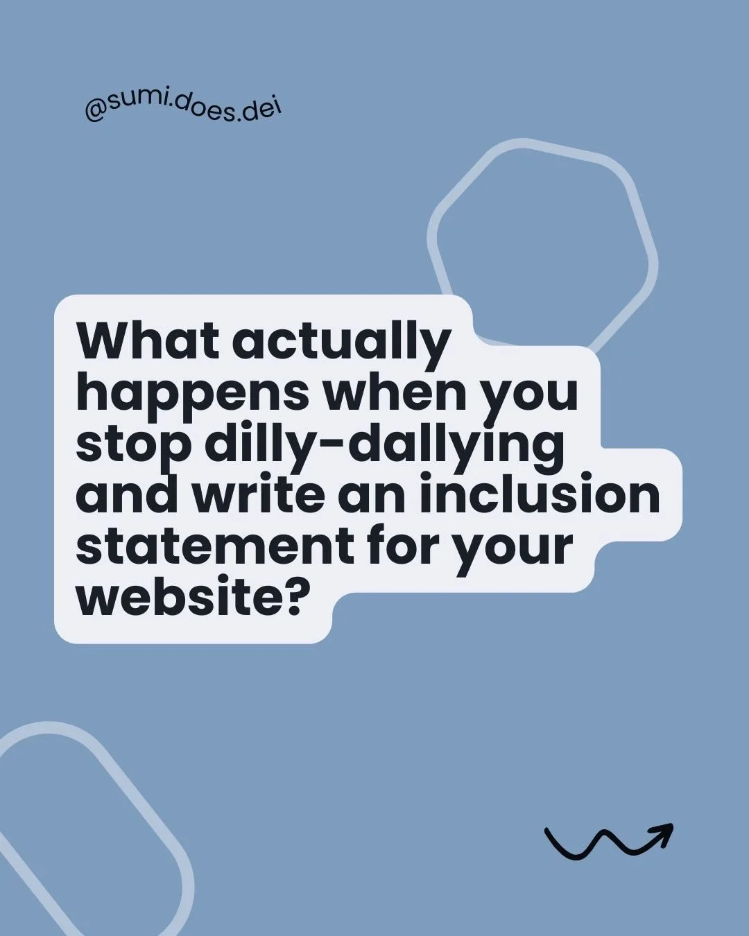 &ldquo;An inclusion statement? I&rsquo;d love one! Some day when I have time (which is never)!&rdquo;
&zwj;
Stop right there, pal.
&zwj;
You need to know this isn&rsquo;t just about giving people the warm and fuzzy feels, it&rsquo;s a key piece of th