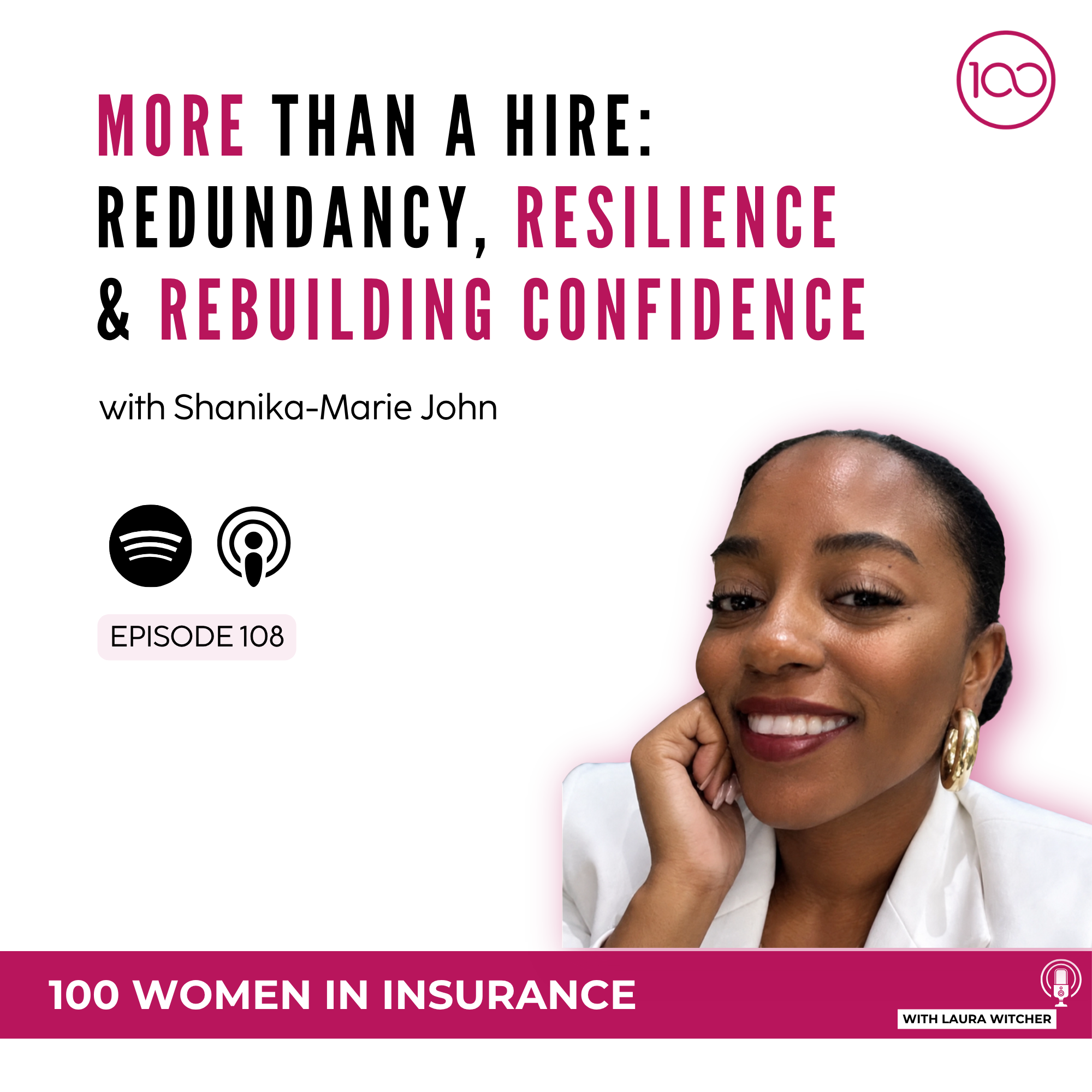108: More than a hire: Redundancy, resilience &amp; rebuilding confidence