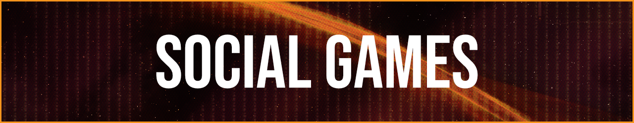 SOCIAL GAMES
