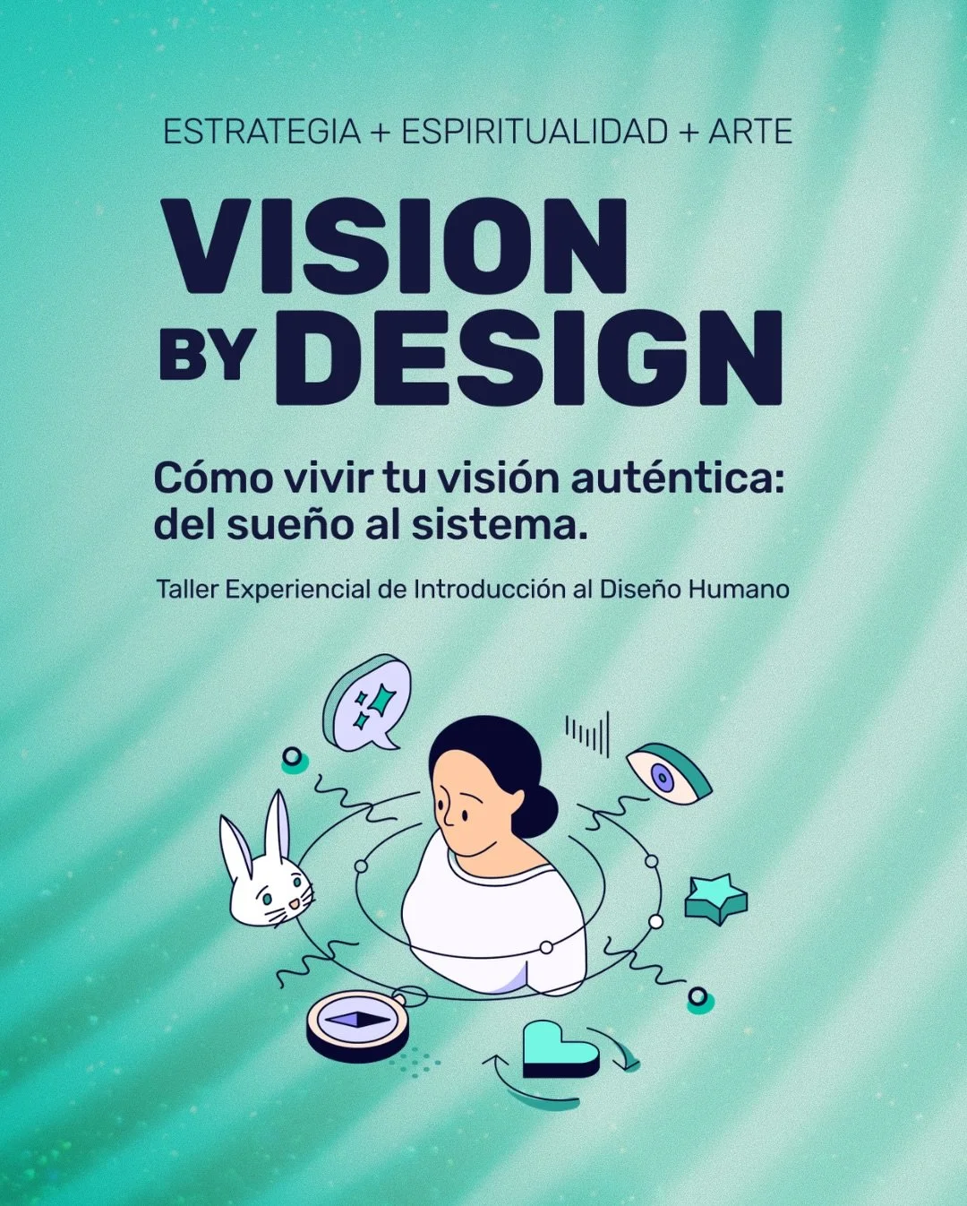 Tu visi&oacute;n se vuelve m&aacute;s real cuando hay alineaci&oacute;n. ✨
Y eso se siente como pasar de SD a HD: m&aacute;s claridad interna, decisiones alineadas y paz.

Vision by Design es una experiencia de Estrategia + Espiritualidad + Arte para