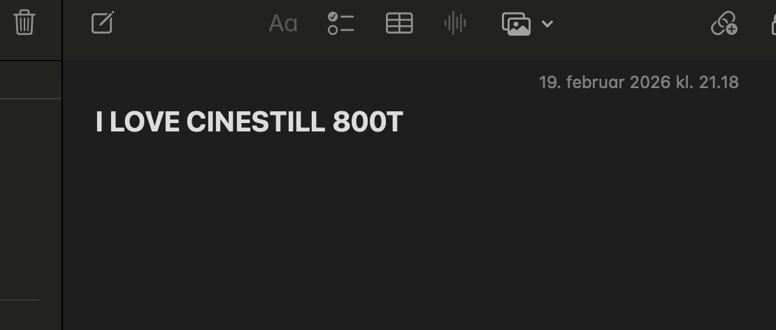 A digital note stating, 'I LOVE CINESTILL 800T,' posted on February 19, 2026, at 9:18 PM.