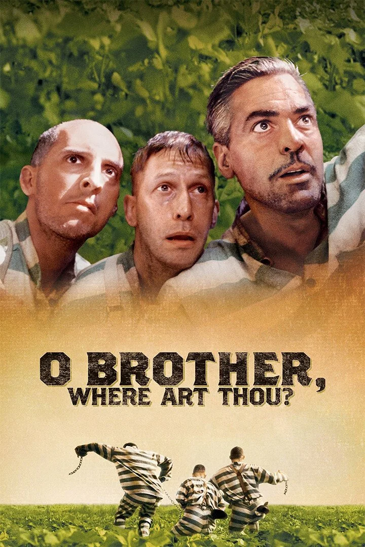 O BROTHER, WHERE ART THOU?