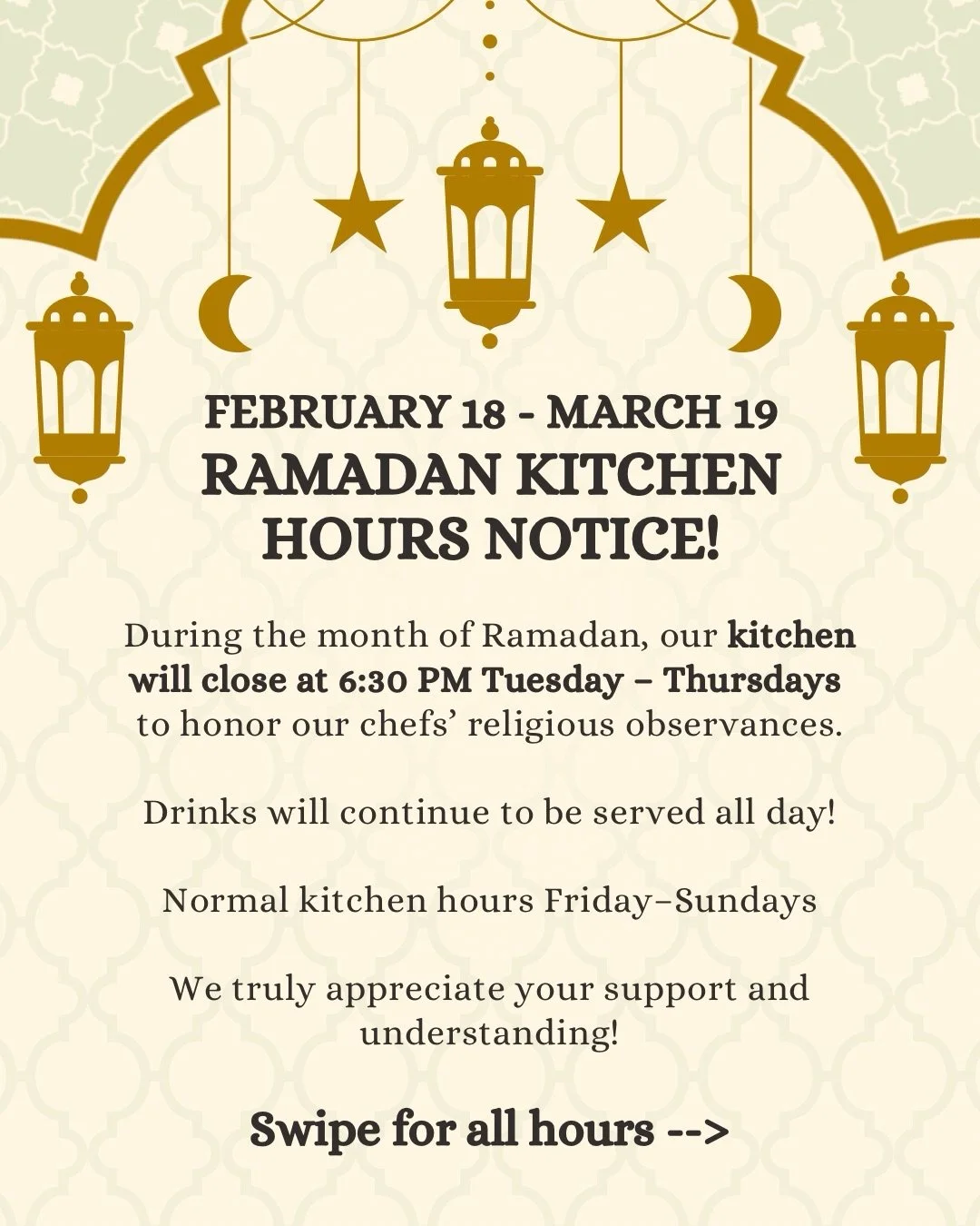 Kitchen Hours from February 18th - March 18th. We appreciate your support &amp; understanding!