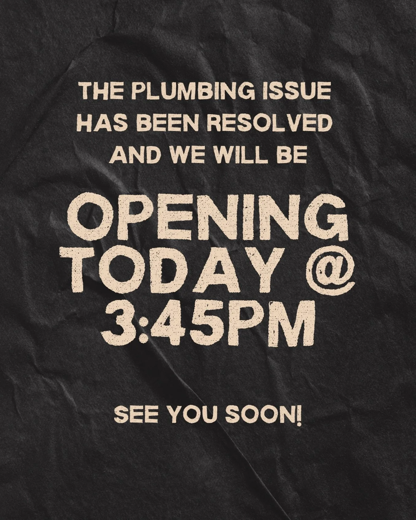 Thank you for your patience, we&rsquo;ll see yall soon!