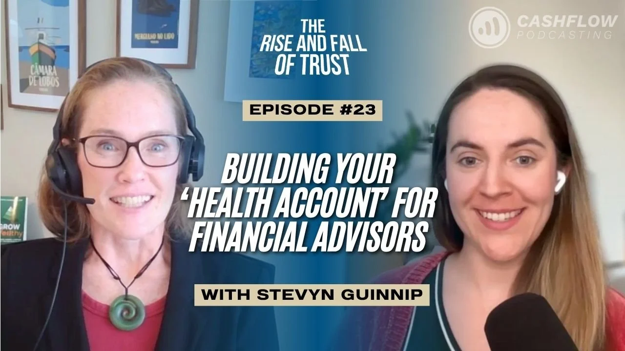 Ep. 23: Building Your Health Account: A Guide for Financial Advisors with Stevyn Guinnip