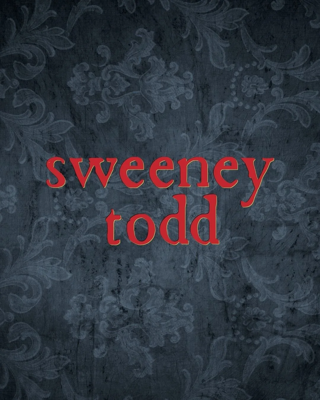 Sweeney Todd - NO