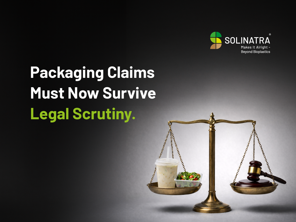 Packaging Claims Must Now Survive Legal Scrutiny