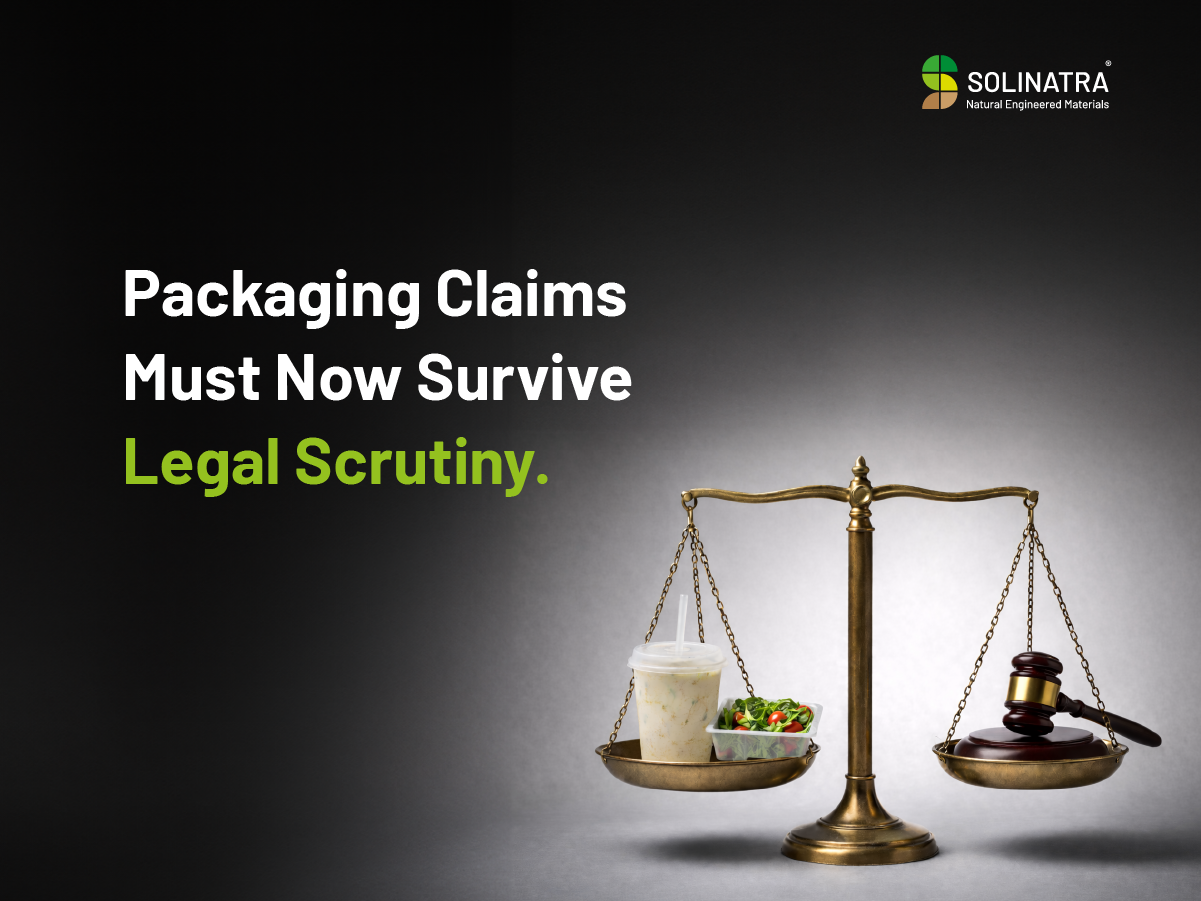 Packaging Claims Must Now Survive Legal Scrutiny