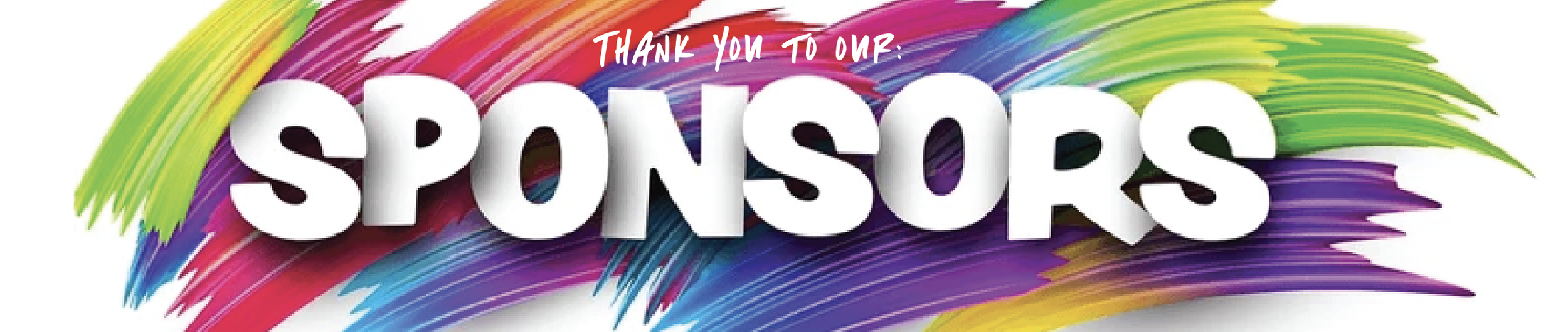 "Thank You to Our Sponsors" text with colorful brush strokes background.