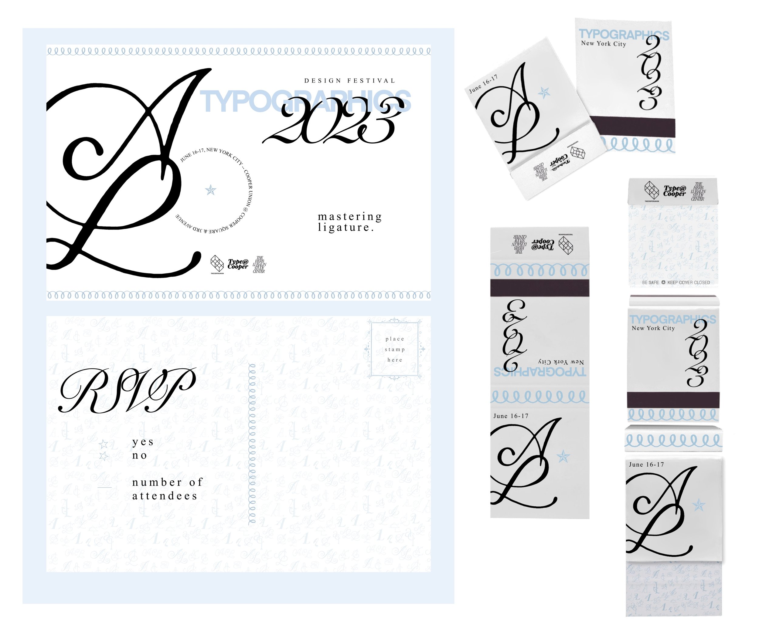 Ligature Postcard: Design a personal ligature using your initials that embraces your own style. Create a save the date postcard
announcement about an upcoming type conference. Your ligature must be the main feature; additionally, add the ligature t