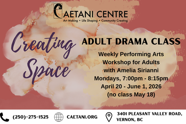CREATING SPACE: Adult Drama Class