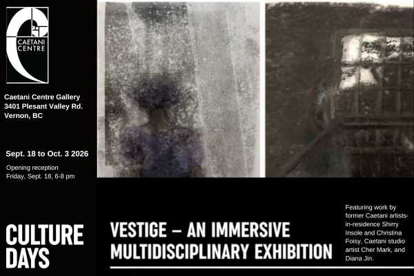 Culture Days at Caetani: Vestige - An Immersive Multi-Disciplinary Exhibition