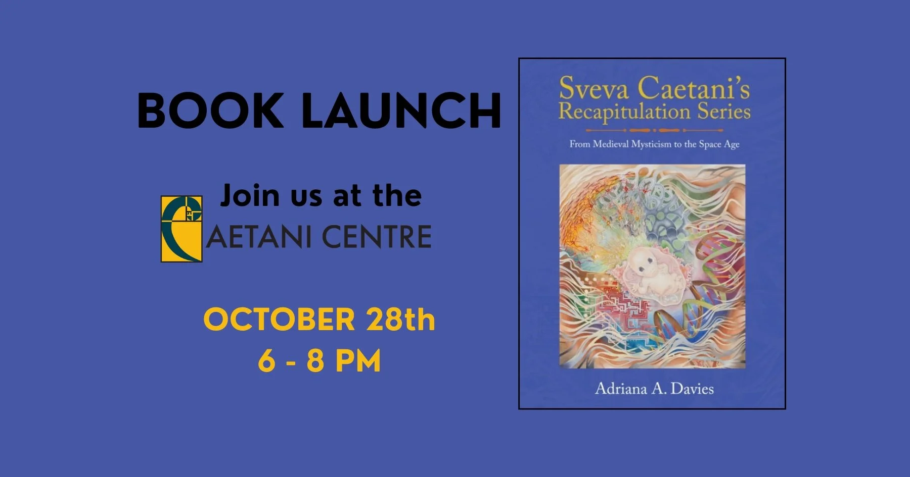 Book Launch: Adriana Davies, Sveva Caetani’s Recapitulation Series