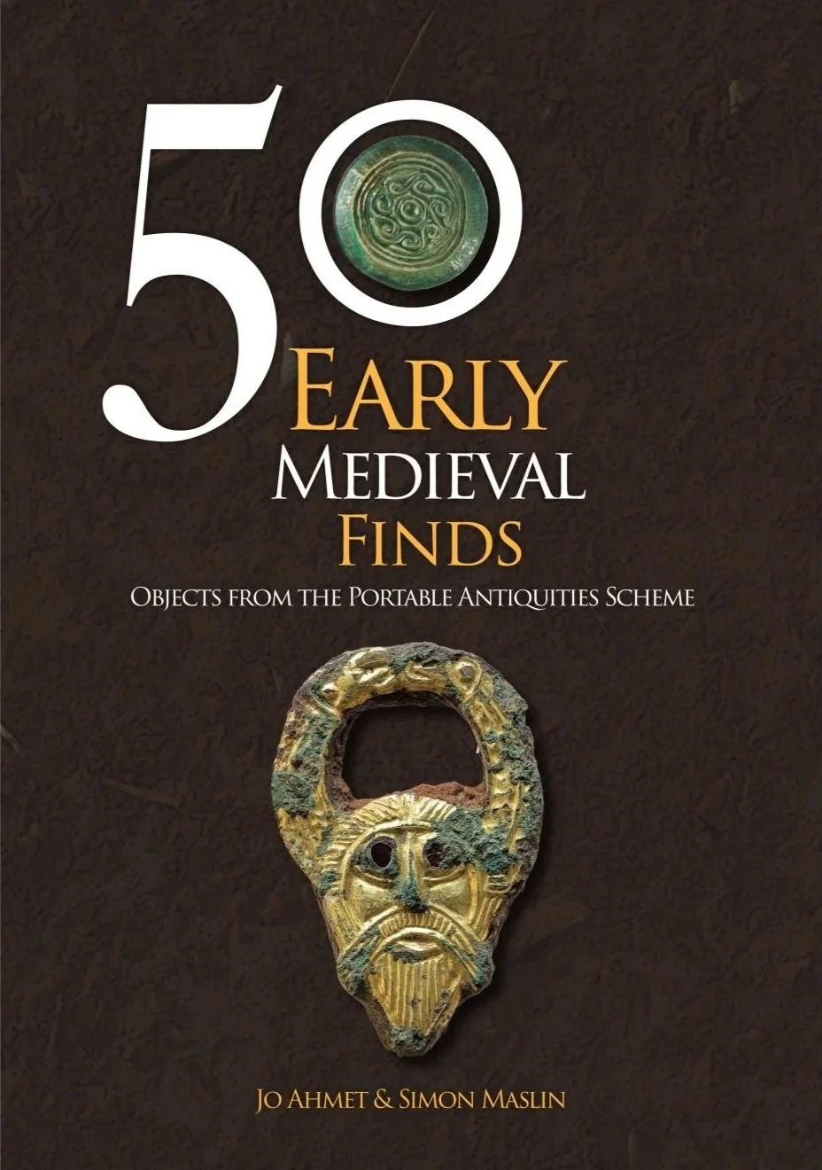 50 Early Medieval Finds: objects from the Portable Antiquities Scheme
