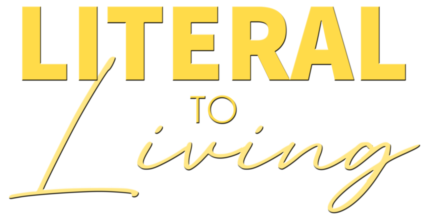 Literal to Living