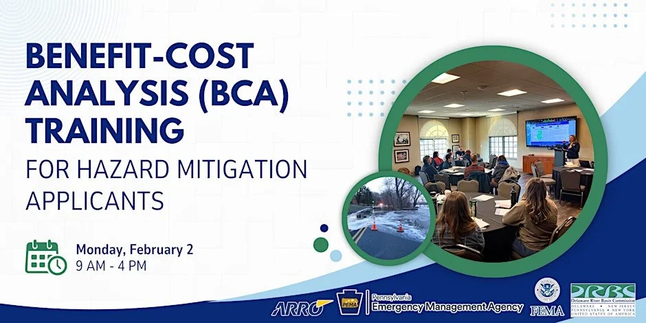 Delaware River Basin Commission | Benefit-Cost Analysis (BCA) Training for Hazard Mitigation Applicants