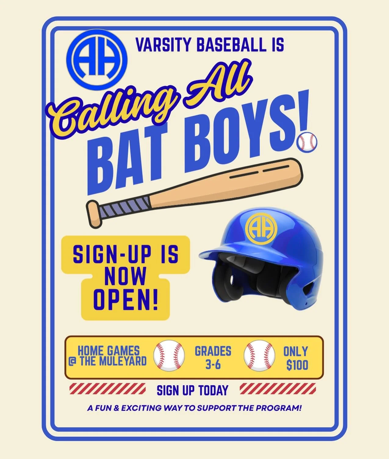 The Alamo Heights Varsity Baseball Team would like to invite 3rd-6th graders to join them at the Mule Yard as a bat boy for a home baseball game. This AH-mazing opportunity is a FUNdraiser supporting Alamo Heights Baseball.

For just $100, your futur